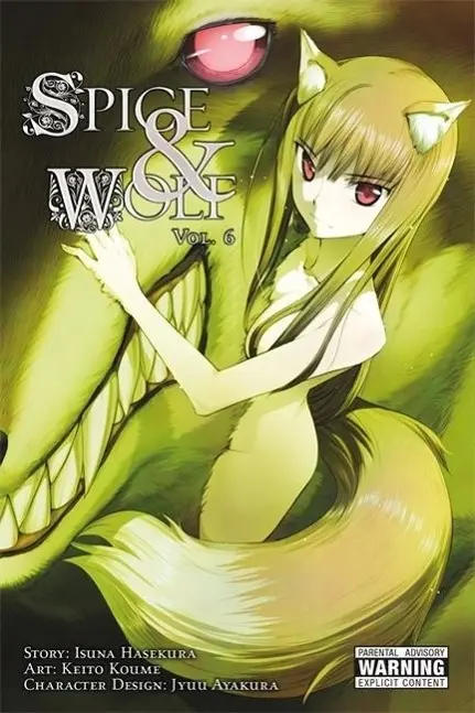 Cover: 9780316210324 | Hasekura, I: Spice and Wolf, Vol. 6 (manga) | Isuna Hasekura | Buch