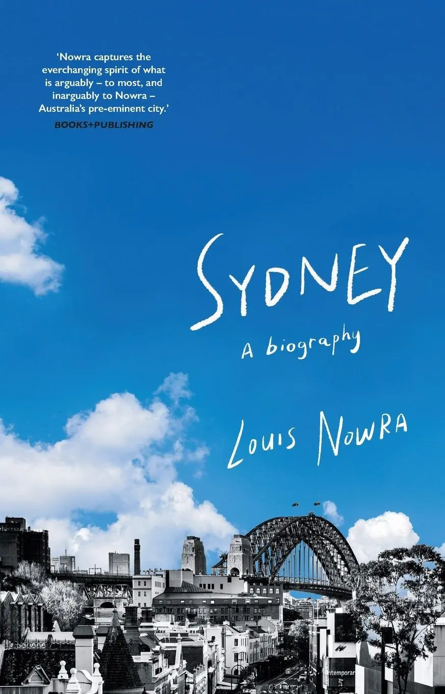 Cover: 9781761170324 | Sydney | A biography | Louis Nowra | Taschenbuch | Englisch | 2024