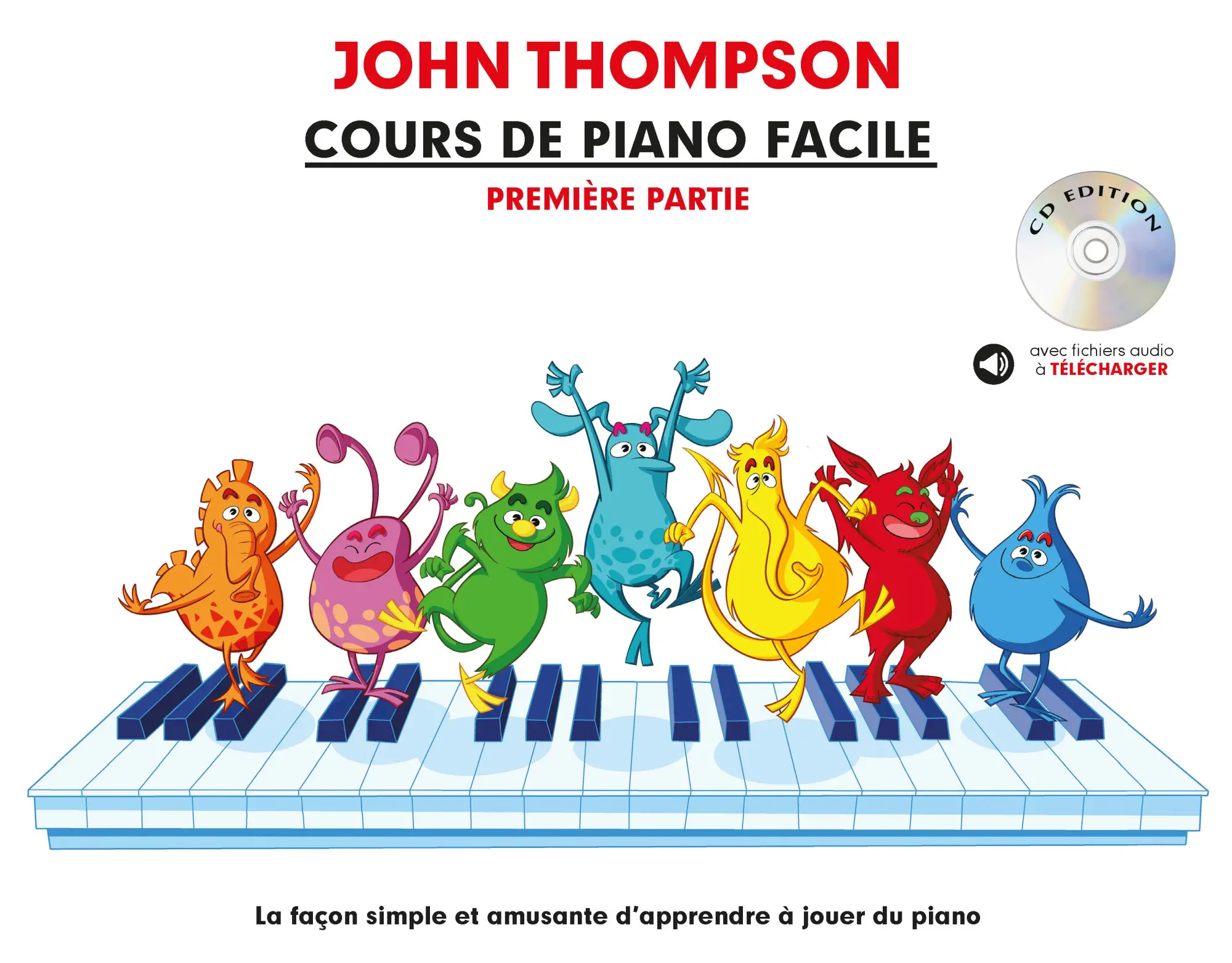 Cover: 9781787600324 | Cours de piano facile vol.1 pour piano | John Thompson | 2019