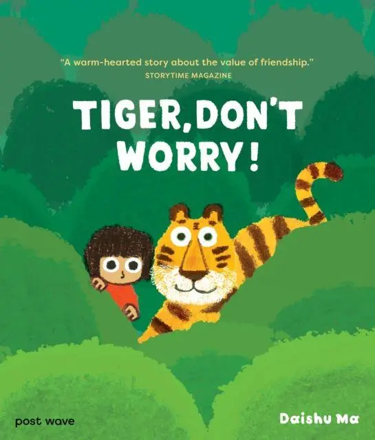 Cover: 9781836270324 | Tiger, Don't Worry! | Daishu Ma | Taschenbuch | A Tiger and Mei Book