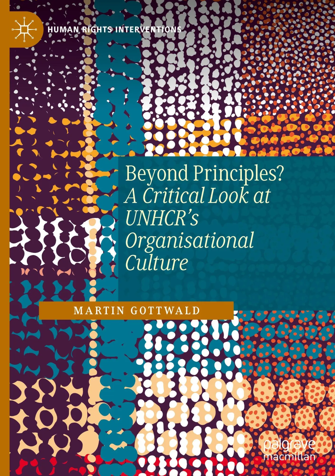 Cover: 9783032090324 | Beyond Principles? | A Critical Look at UNHCR's Organisational Culture