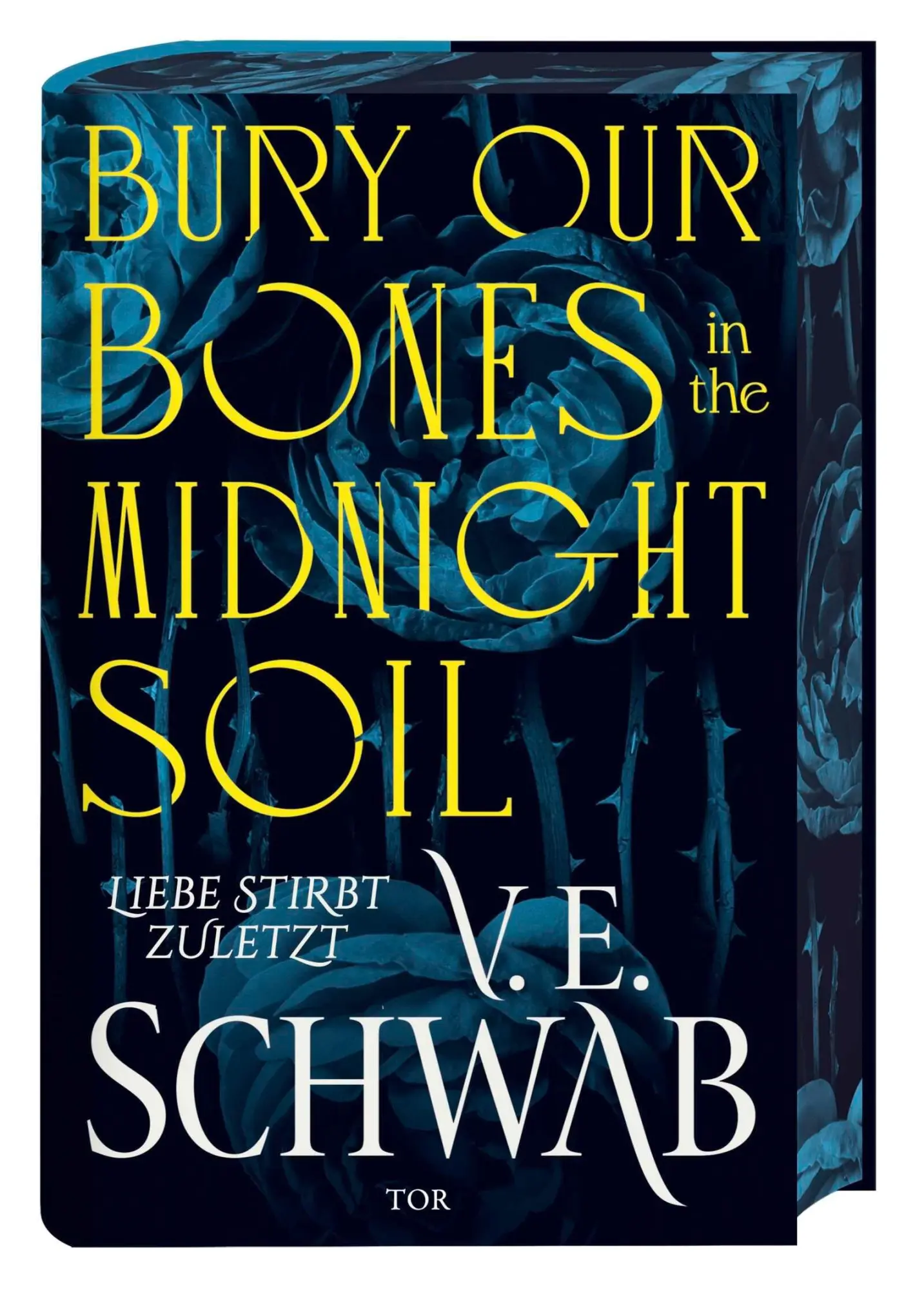 Cover: 9783596710324 | Bury Our Bones in the Midnight Soil | V. E. Schwab | Buch | 688 S.