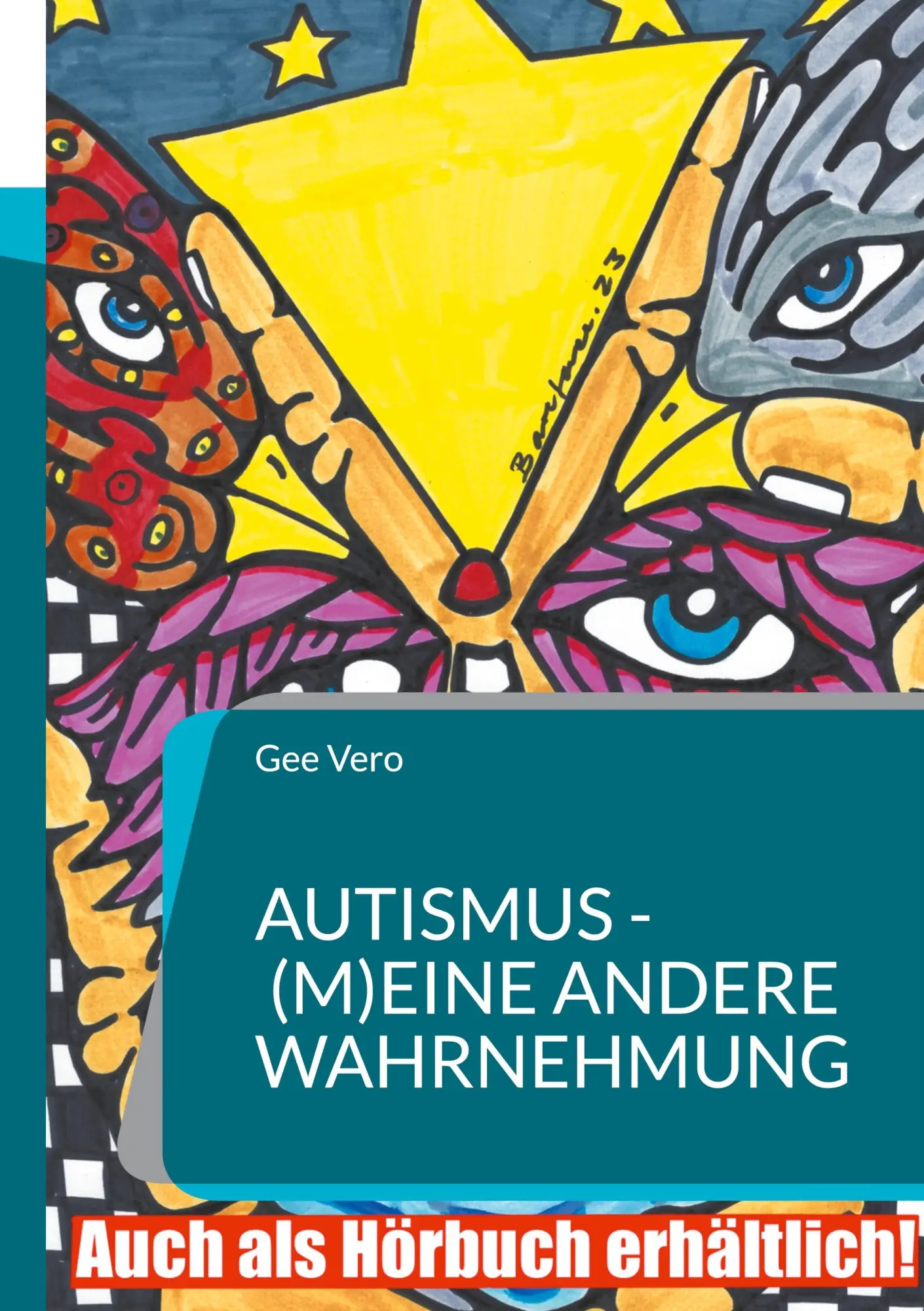 Cover: 9783695710324 | Autismus - (m)eine andere Wahrnehmung | Gee Vero | Taschenbuch | 2026