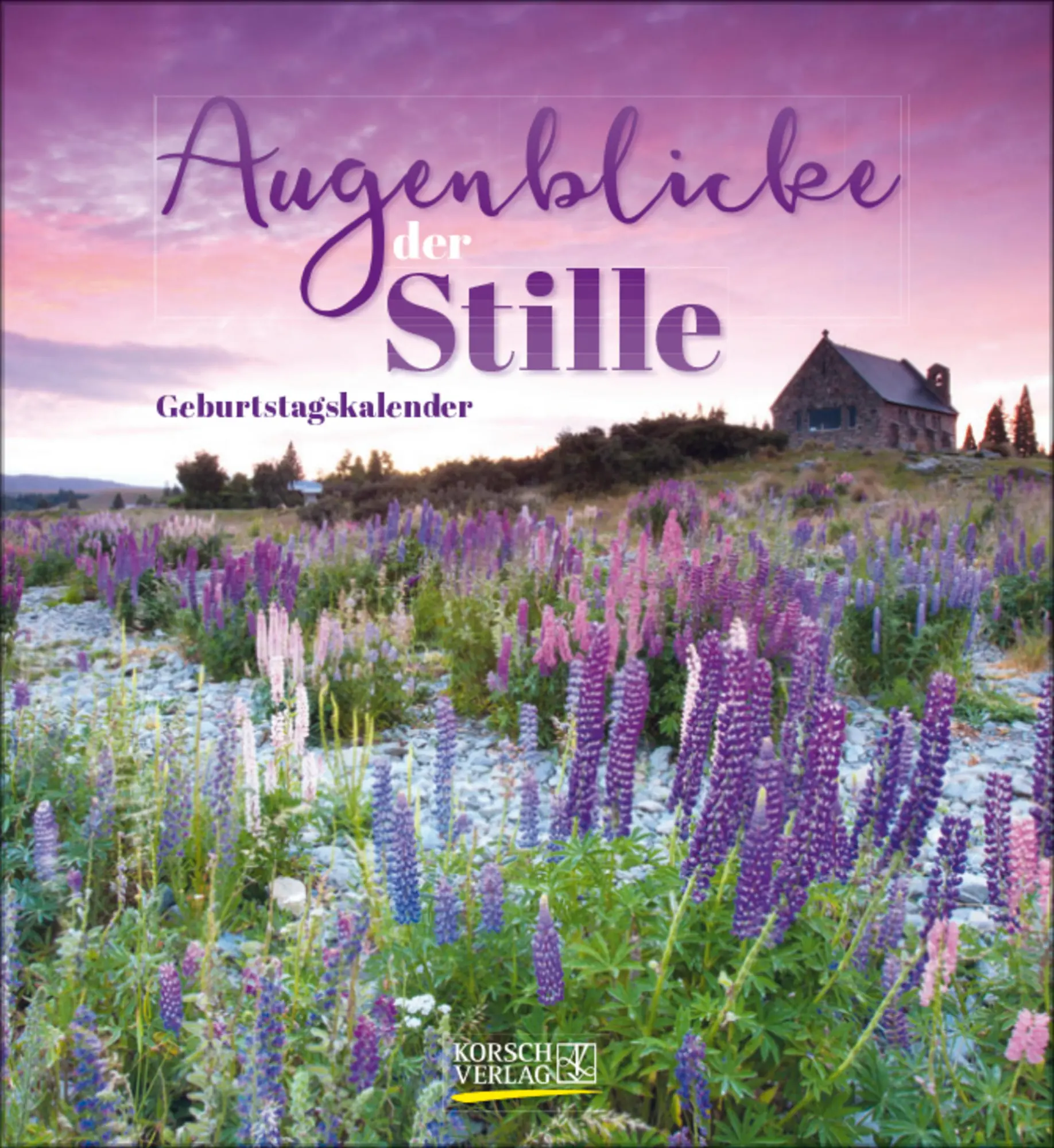 Cover: 9783731890324 | Geburtstagskalender Augenblicke der Stille | Verlag Korsch | Kalender