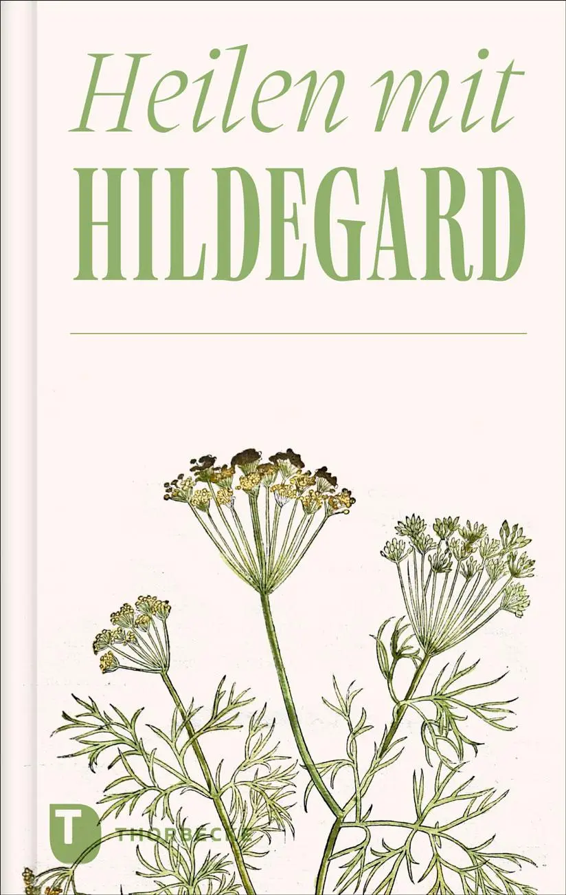 Cover: 9783799520324 | Heilen mit Hildegard | Buch | Thorbeckes Kleine Schätze | 64 S. | 2025