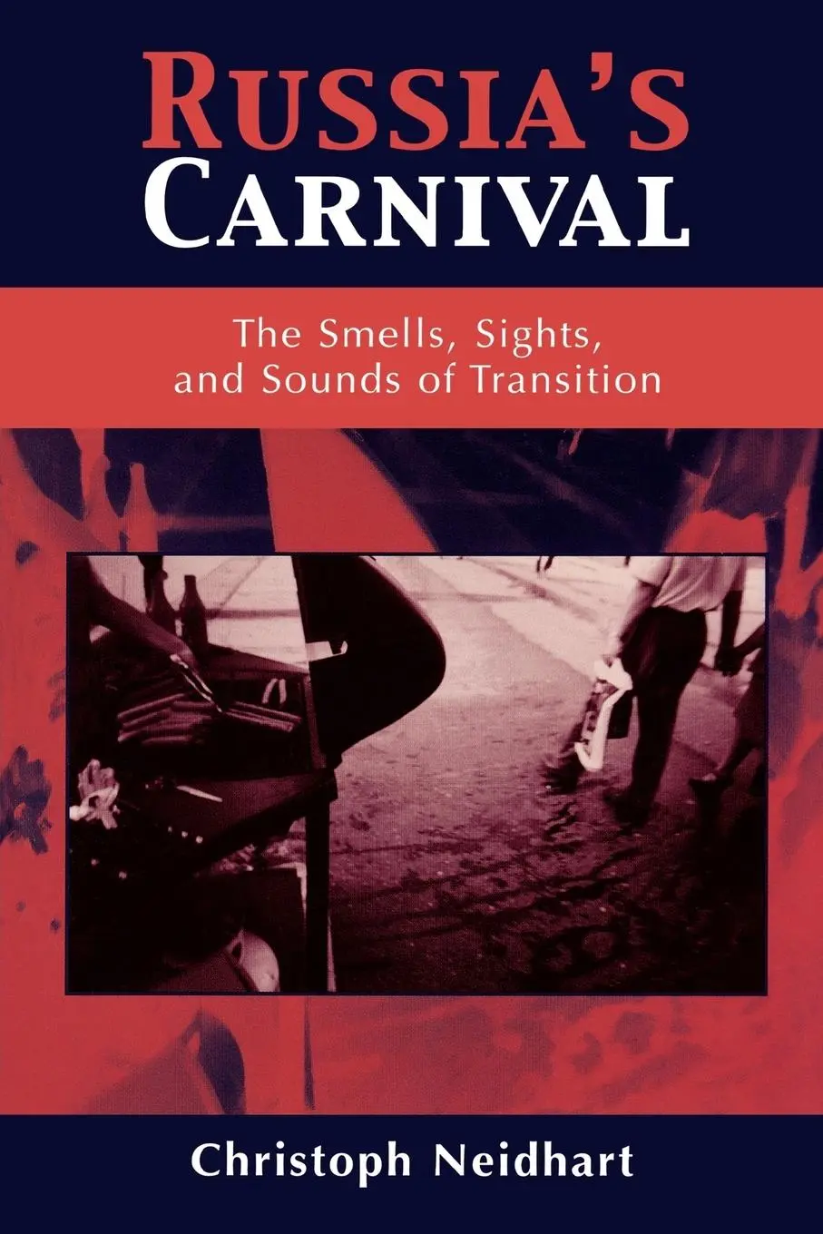 Cover: 9780742520424 | Russia's Carnival | The Smells, Sights, and Sounds of Transition