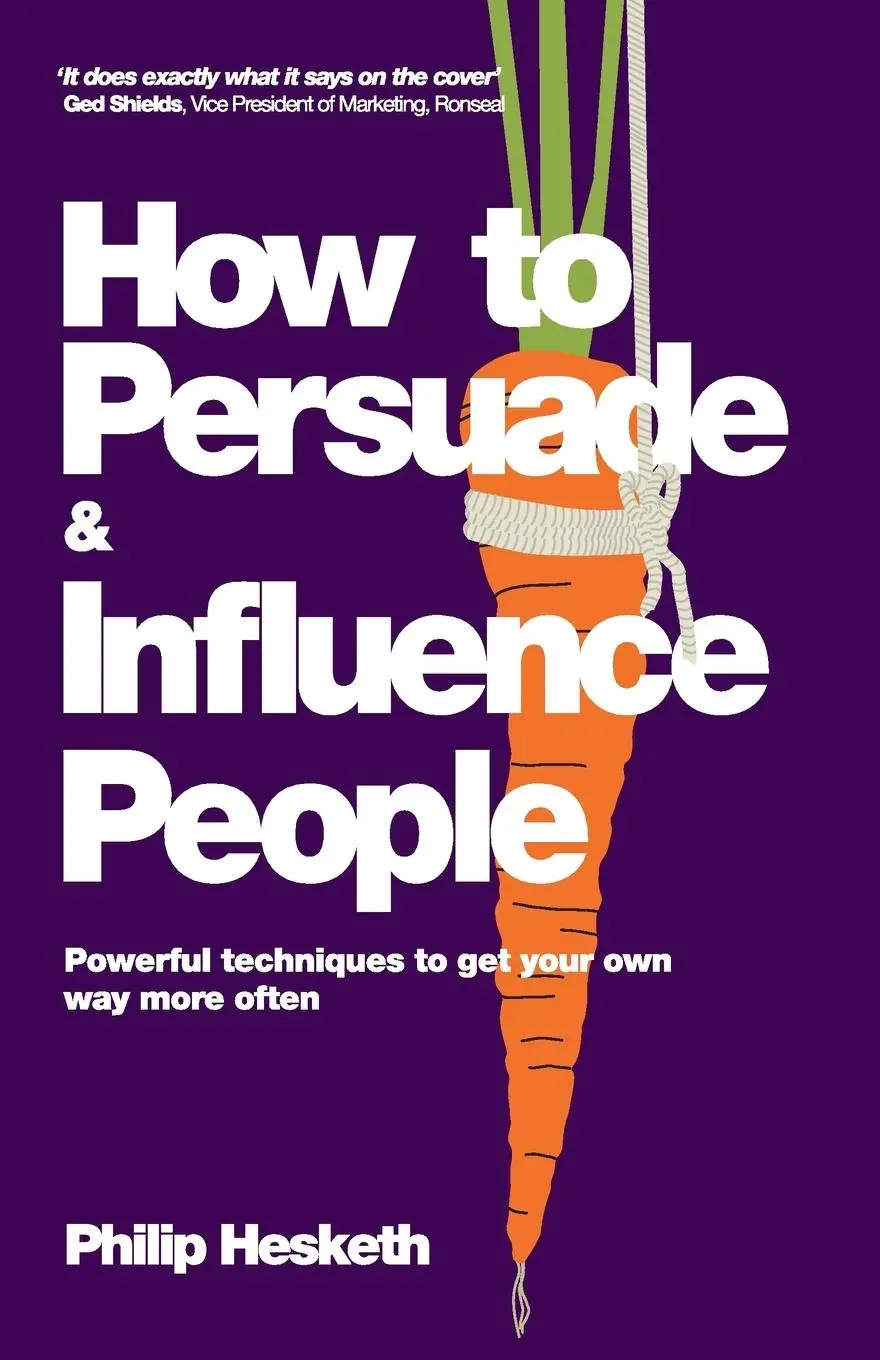 Cover: 9780857080424 | How to Persuade and Influence People | Philip Hesketh | Taschenbuch