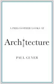 Cover: 9781108820424 | A Philosopher Looks at Architecture | Paul Guyer | Taschenbuch | 2021