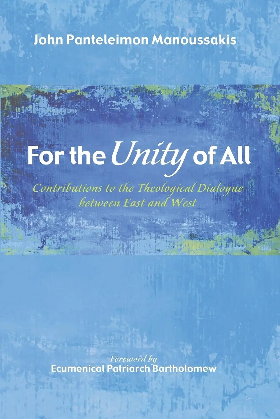 Cover: 9781498200424 | For the Unity of All | John Panteleimon Manoussakis | Taschenbuch