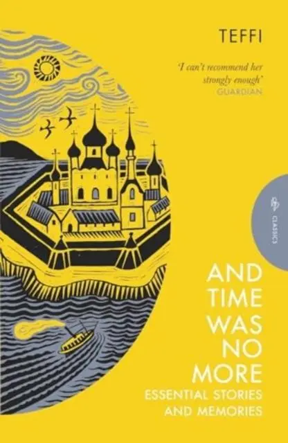 Cover: 9781805330424 | And Time Was No More | Essential Stories and Memories | Teffi | Buch