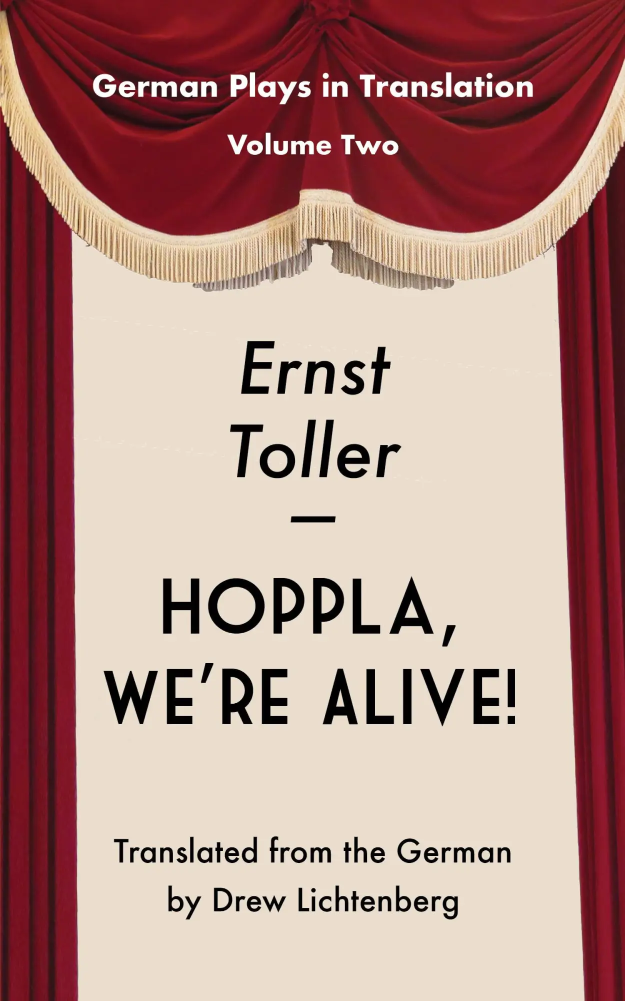 Hoppla Wee Alive - Ernst Toller Kartoniert (TB)