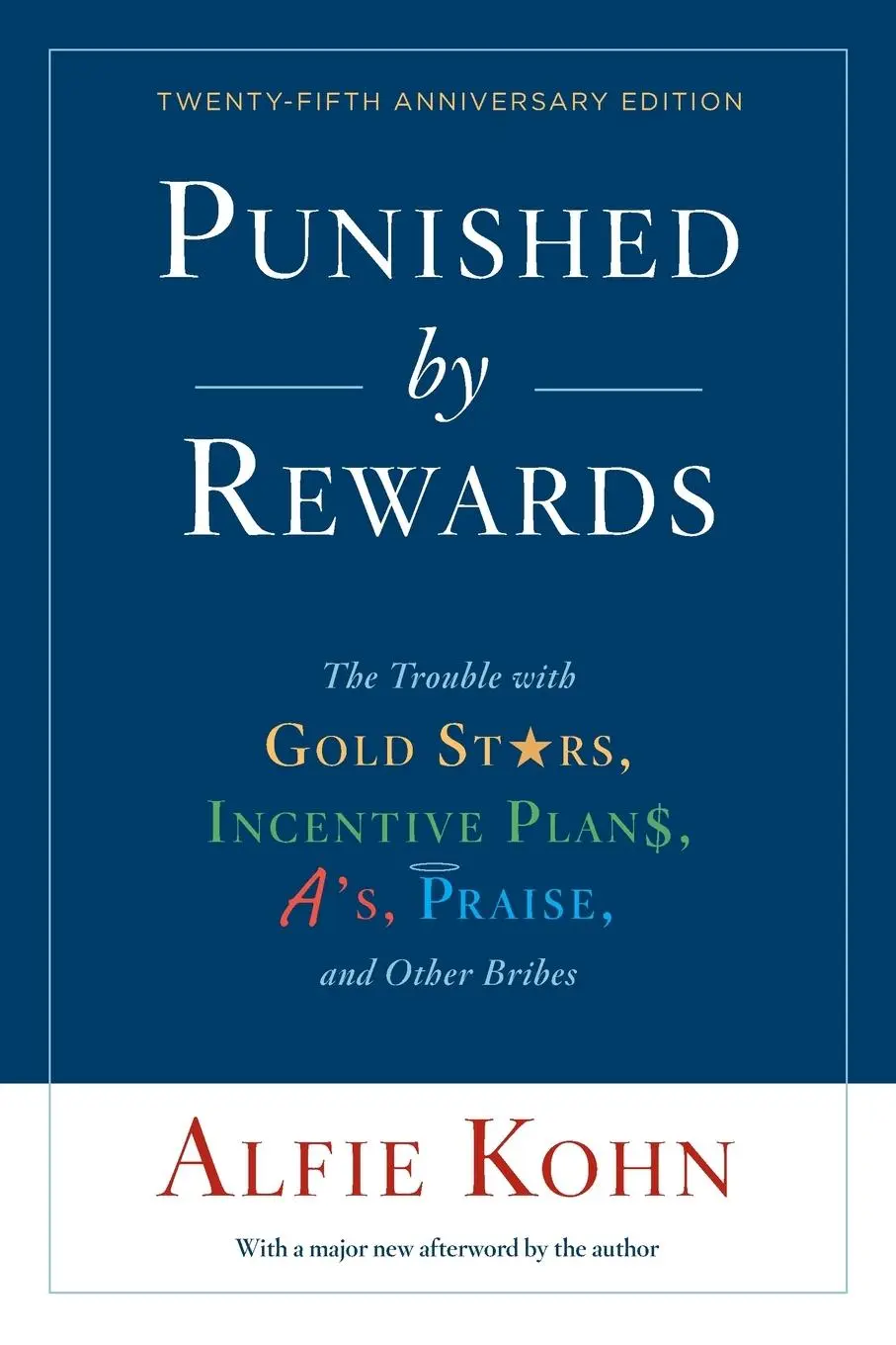 Cover: 9781328450524 | Punished by Rewards | Alfie Kohn | Taschenbuch | Englisch | 2018