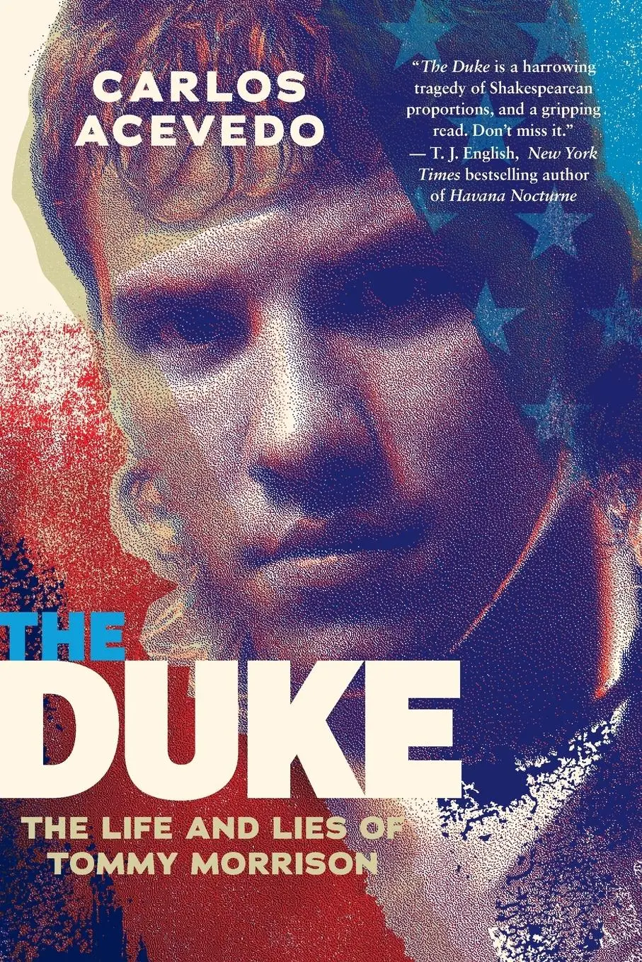 Cover: 9781949590524 | The Duke | The Life and Lies of Tommy Morrison | Carlos Acevedo | Buch