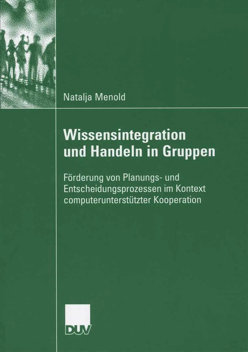 Cover: 9783835060524 | Wissensintegration und Handeln in Gruppen | Natalja Menold | Buch