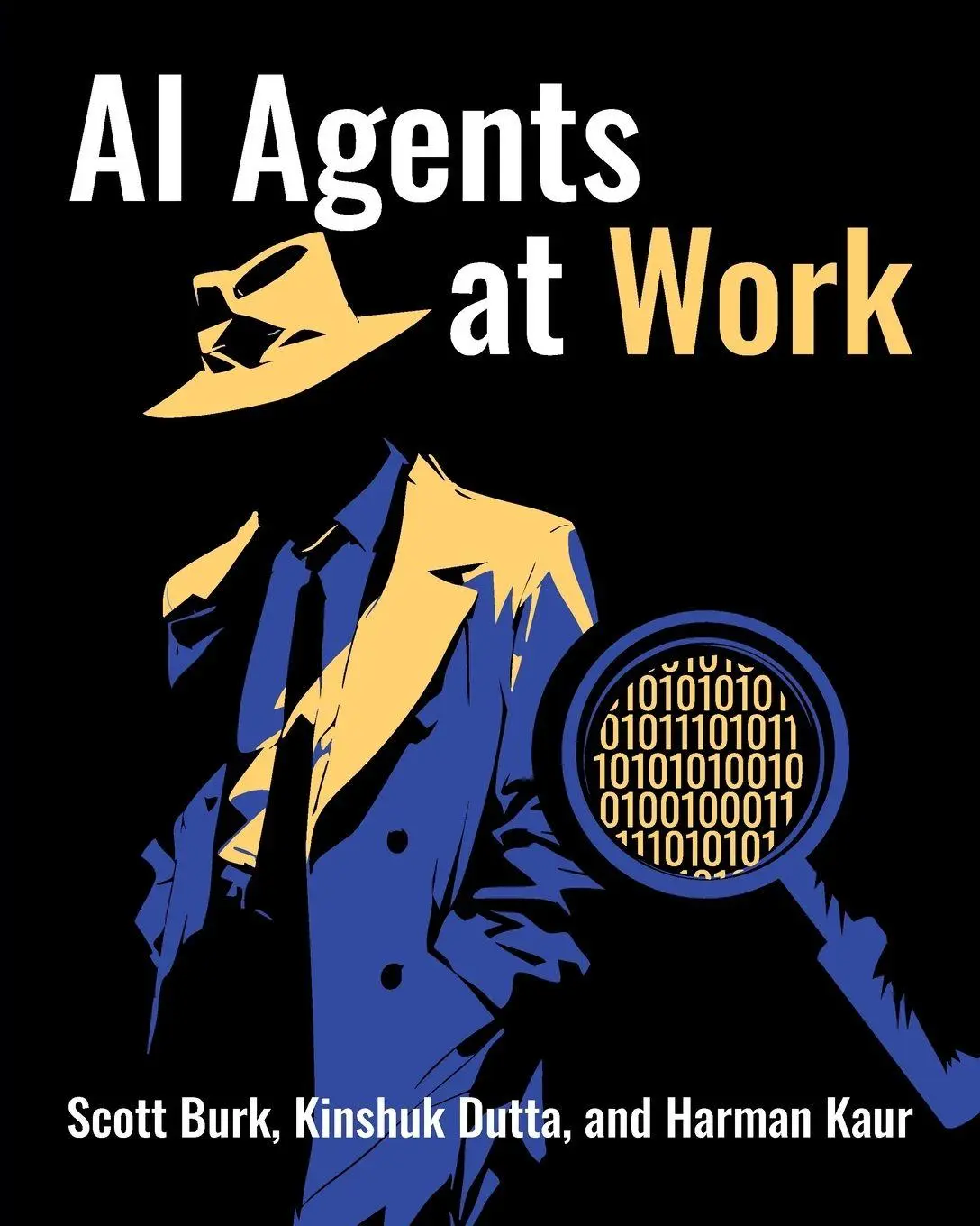 Cover: 9798898160524 | AI Agents at Work | Scott Burk (u. a.) | Taschenbuch | Englisch | 2025