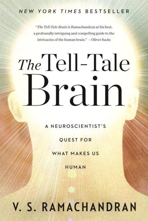 Cover: 9780393340624 | The Tell-Tale Brain | A Neuroscientist's Quest for What Makes Us Human