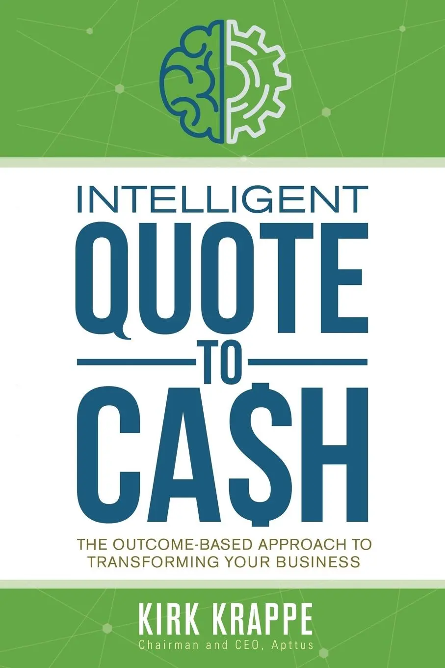 Cover: 9781614310624 | Intelligent Quote-to-Cash | Kirk Krappe | Taschenbuch | Englisch