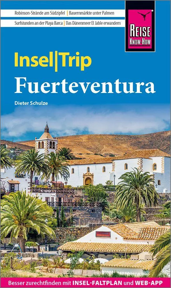 Cover: 9783831780624 | Reise Know-How InselTrip Fuerteventura | Dieter Schulze | Taschenbuch