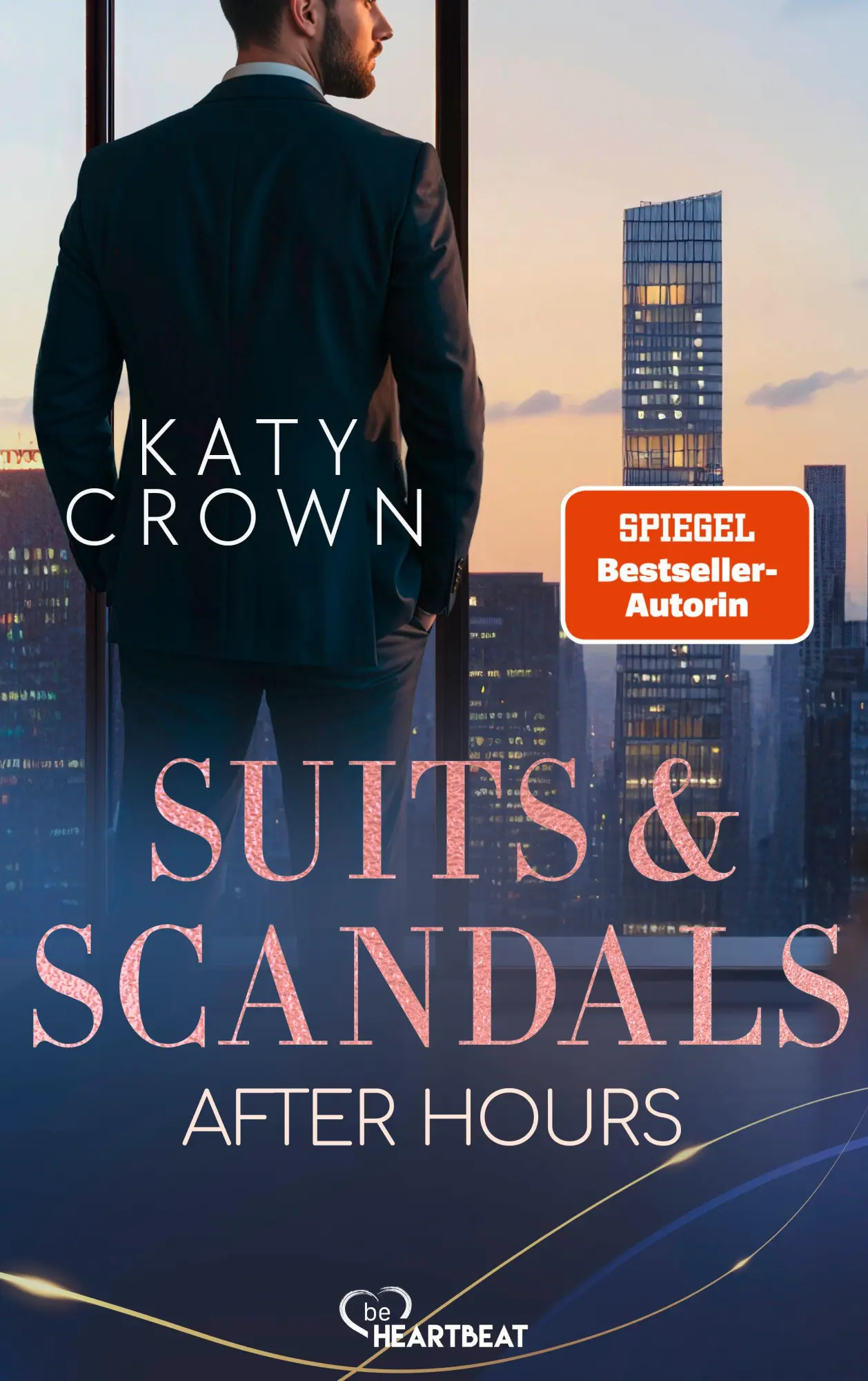 Cover: 9783947610624 | Suits &amp; Scandals - After Hours | Katy Crown | Taschenbuch | 288 S.