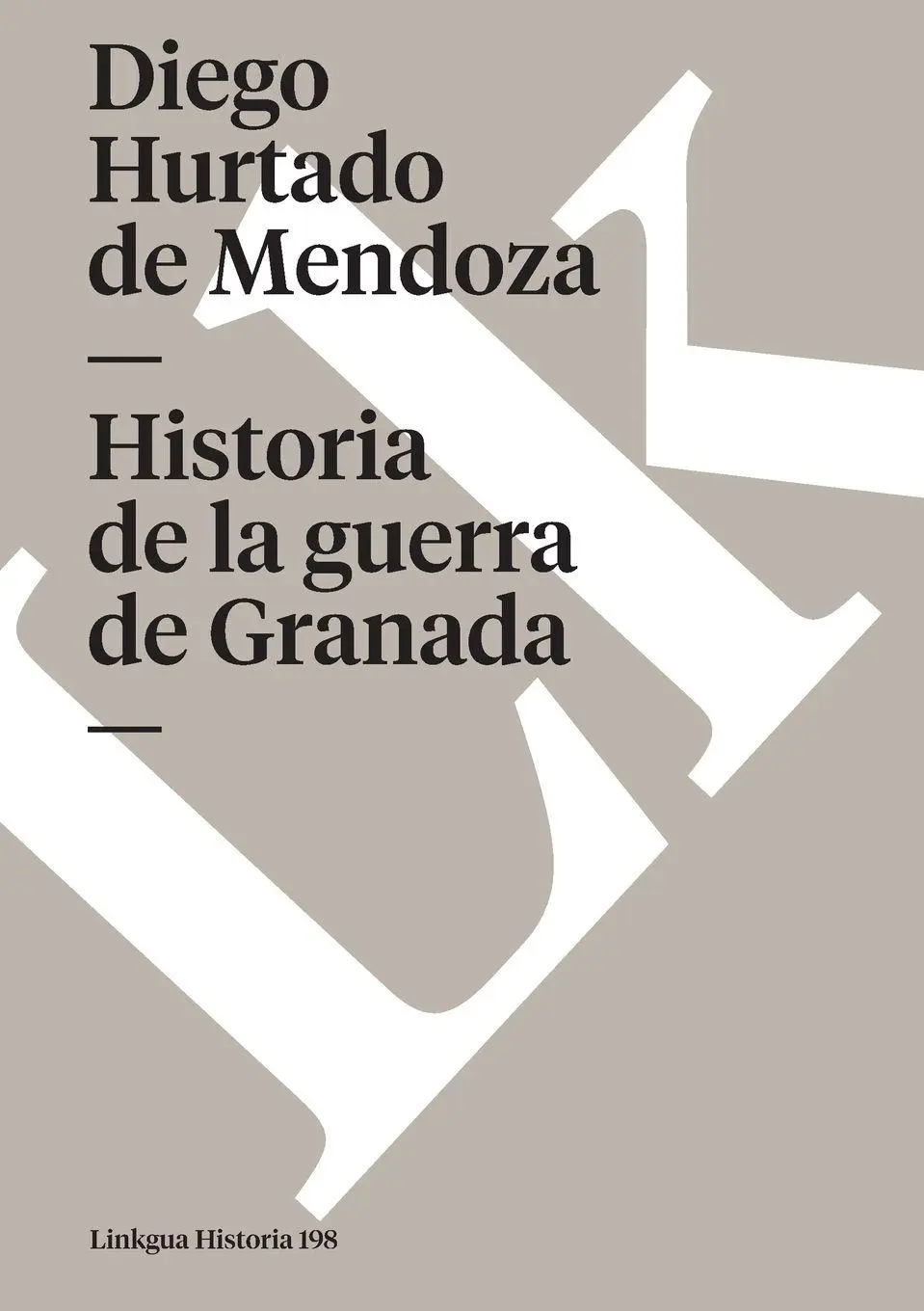 Cover: 9788496290624 | Historia de la guerra de Granada | Diego Hurtado De Mendoza | Buch