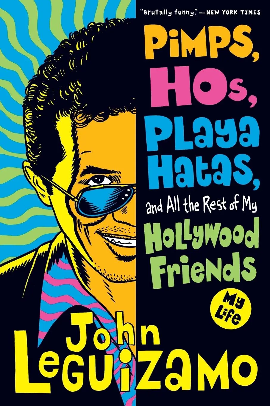 Cover: 9780060520724 | Pimps, Hos, Playa Hatas, and All the Rest of My Hollywood Friends