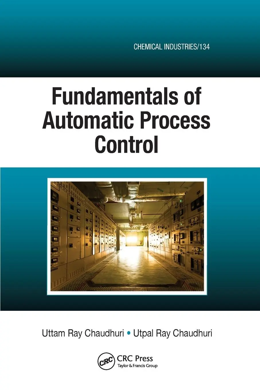 Cover: 9780367380724 | Fundamentals of Automatic Process Control | Chaudhuri (u. a.) | Buch