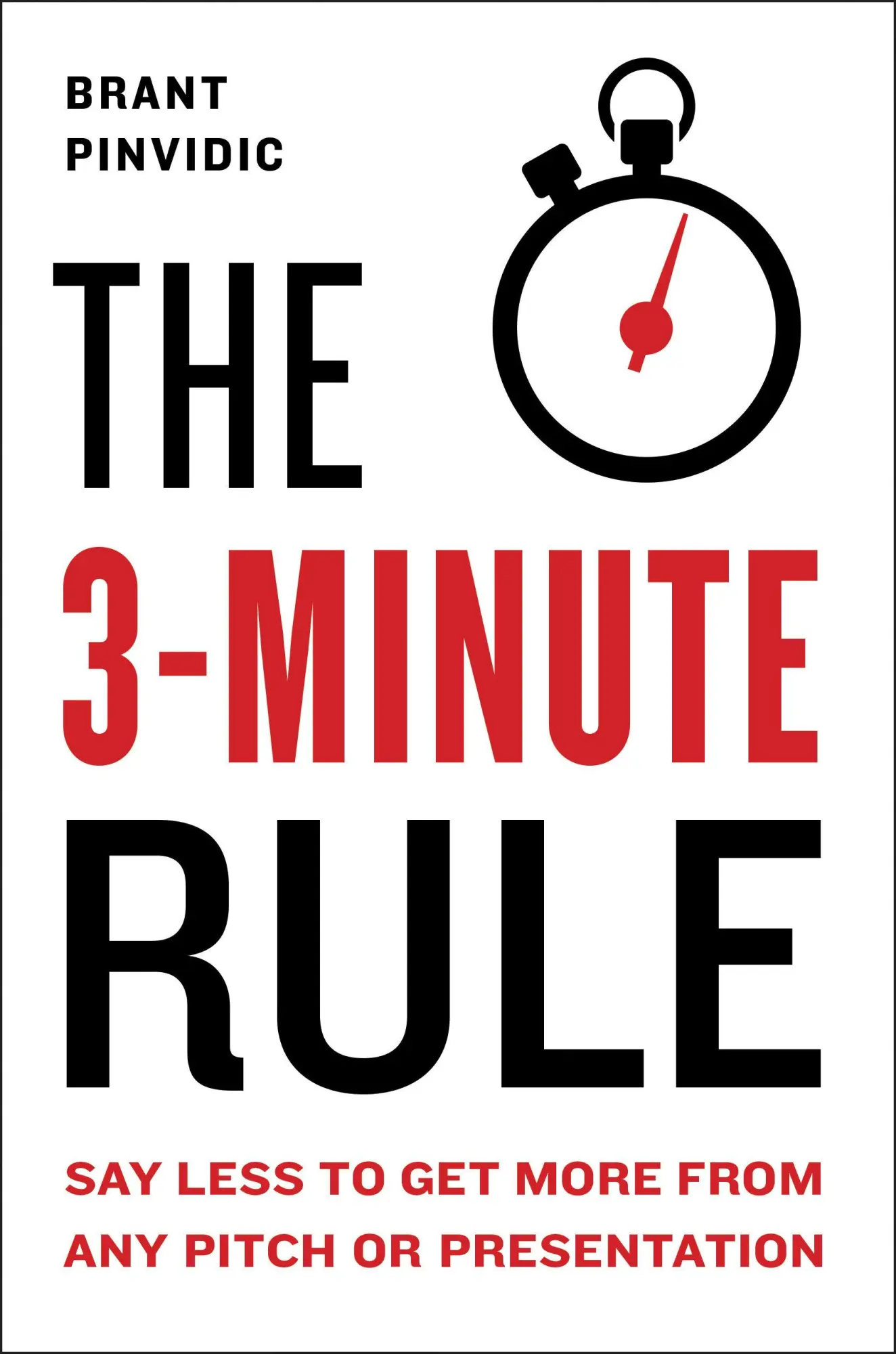 Cover: 9780525540724 | The 3-Minute Rule | Brant Pinvidic | Buch | Einband - fest (Hardcover)