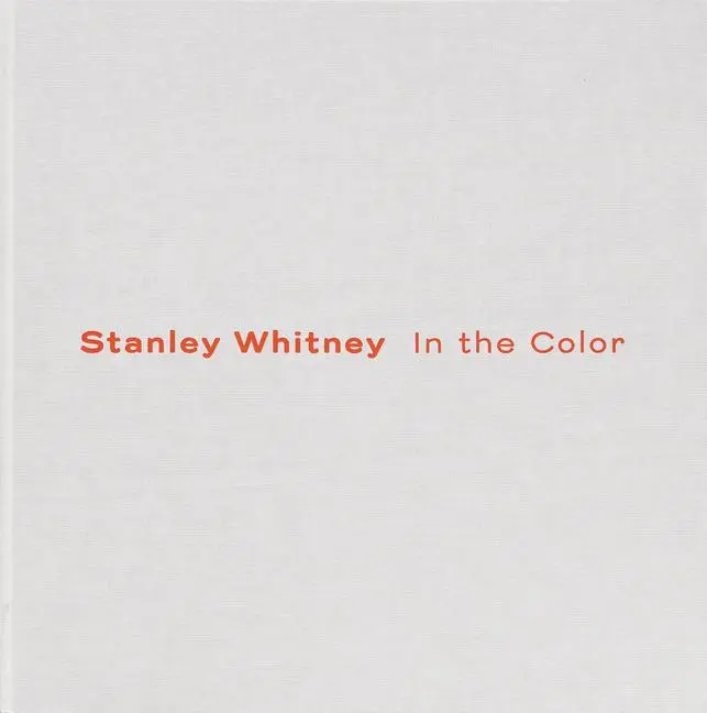 Cover: 9780947830724 | Stanley Whitney: In the Color | John Doe | Taschenbuch | Englisch