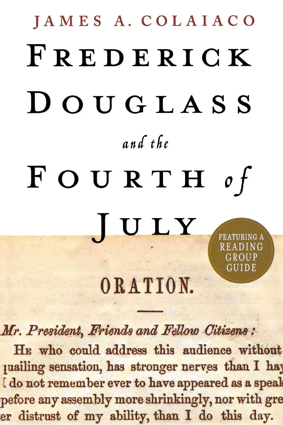 Cover: 9781403980724 | FREDERICK DOUGLASS AND THE FOURTH O | James A. Colaiaco | Taschenbuch