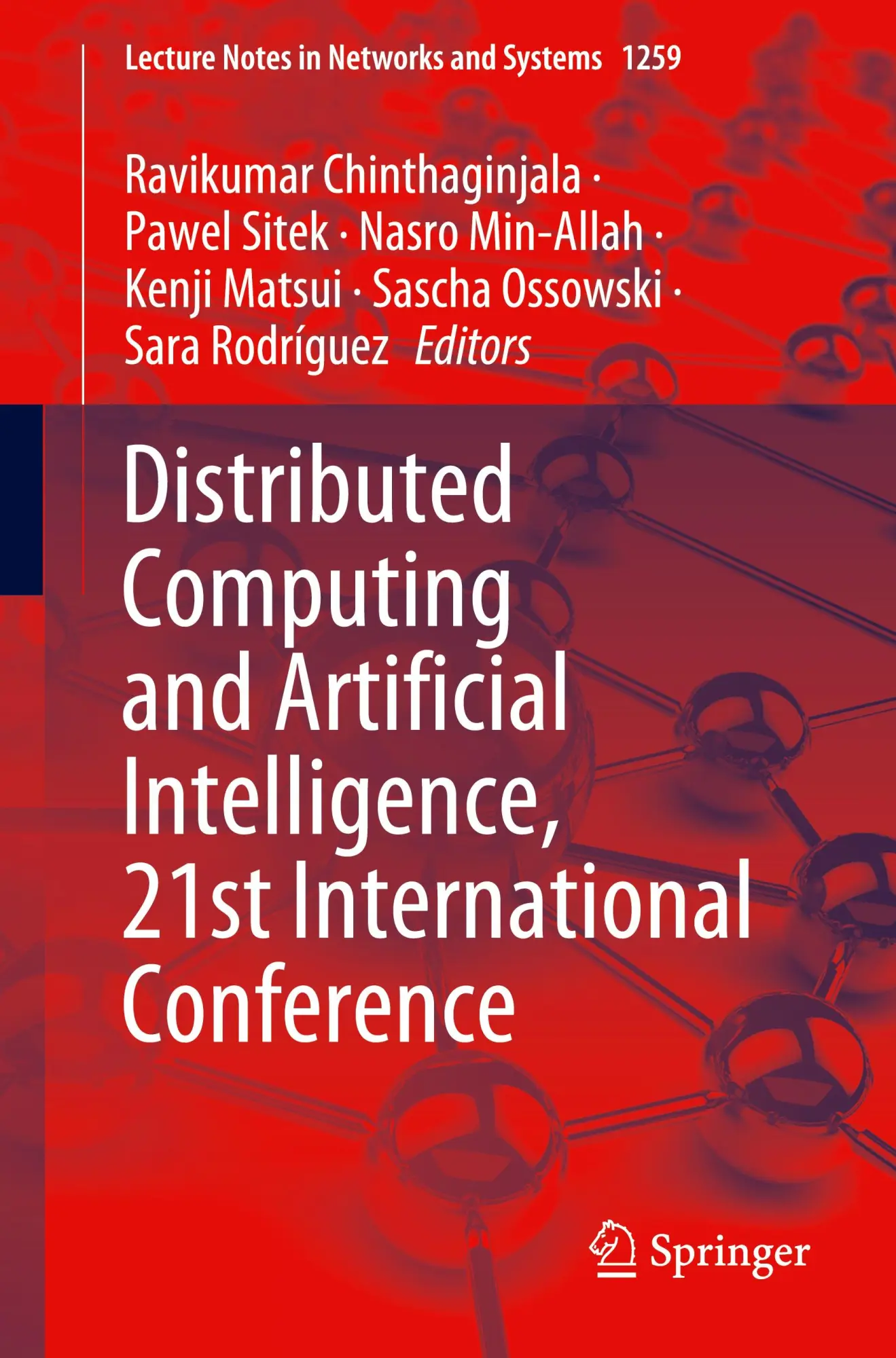Distributed Computing and Artificial Intelligence, 21st International Conference