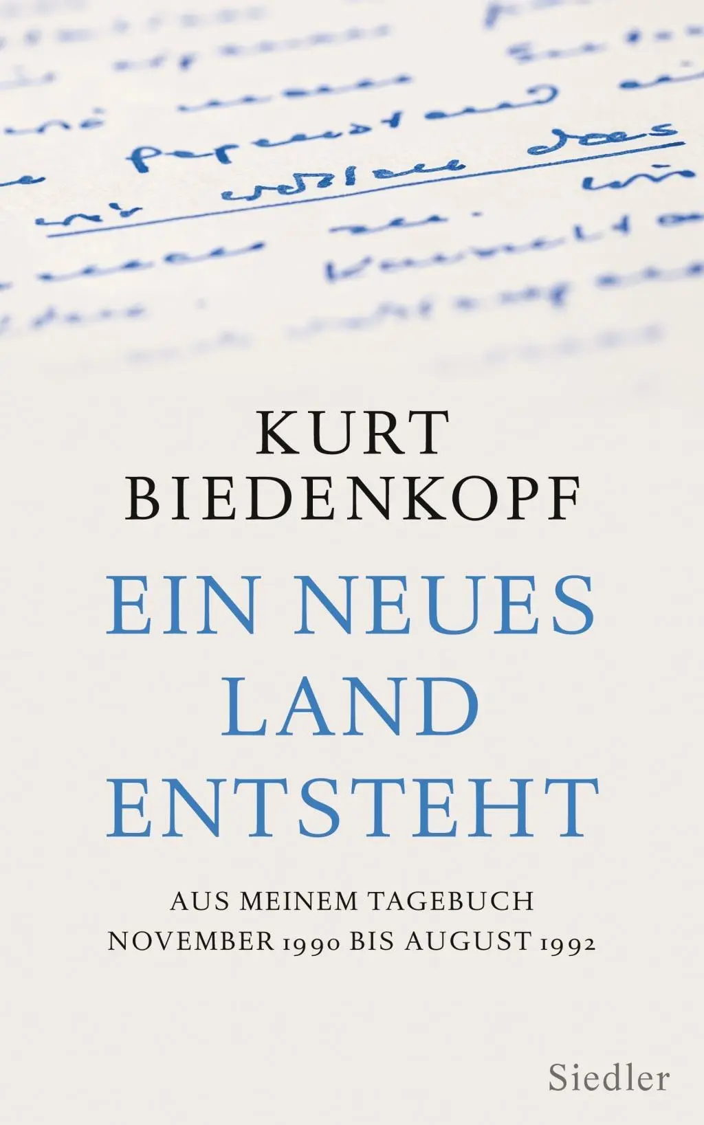 Cover: 9783827500724 | Ein neues Land entsteht | Kurt H Biedenkopf | Buch | 528 S. | Deutsch
