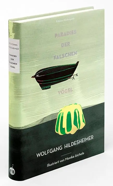 Cover: 9783864060724 | Paradies der falschen Vögel | Wolfgang Hildesheimer | Buch | 216 S.