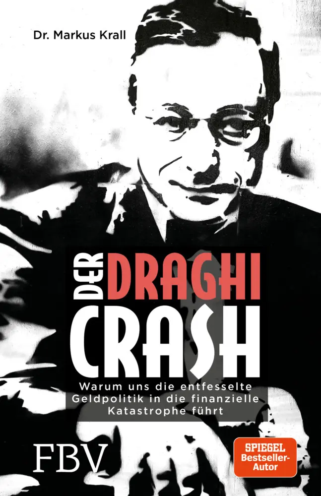 Cover: 9783959720724 | Der Draghi-Crash | Markus Krall | Buch | 208 S. | Deutsch | 2017