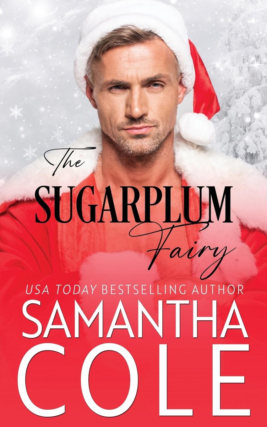 Cover: 9798885340724 | The Sugarplum Fairy | Samantha Cole | Taschenbuch | Englisch | 2024