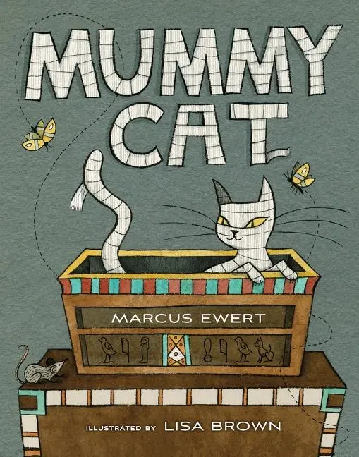 Cover: 9780544340824 | Mummy Cat | Marcus Ewert | Buch | Gebunden | Englisch | 2015