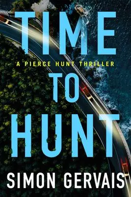 Cover: 9781542020824 | Time to Hunt | Simon Gervais | Taschenbuch | Kartoniert / Broschiert