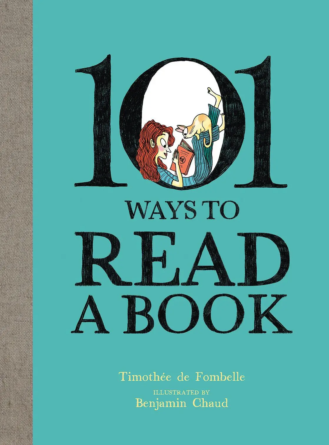 Cover: 9781636550824 | 101 Ways to Read a Book | Timothée de Fombelle | Buch | Gebunden