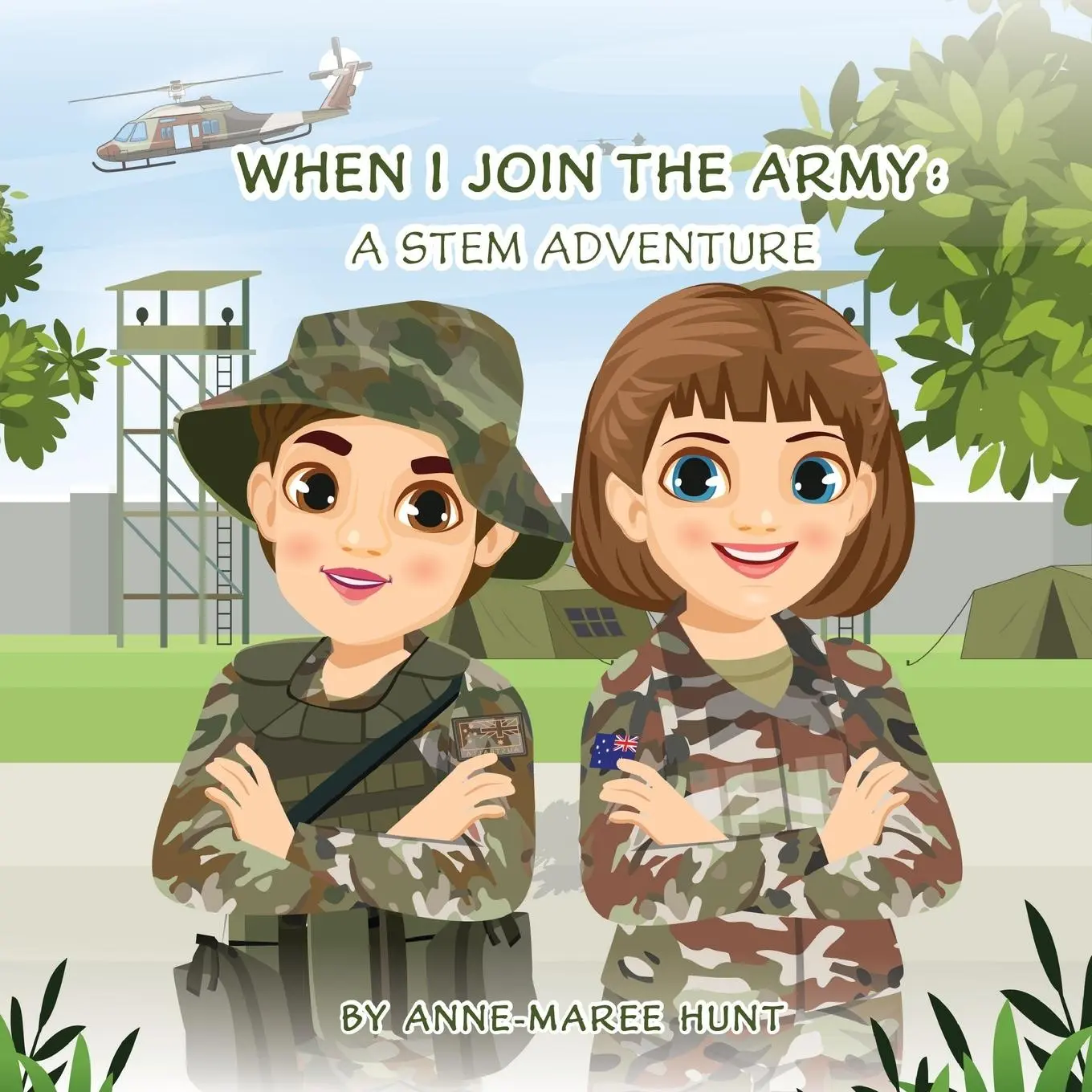 Cover: 9781763650824 | When I Join the Army | A STEM Adventure | Anne-Maree Hunt | Buch