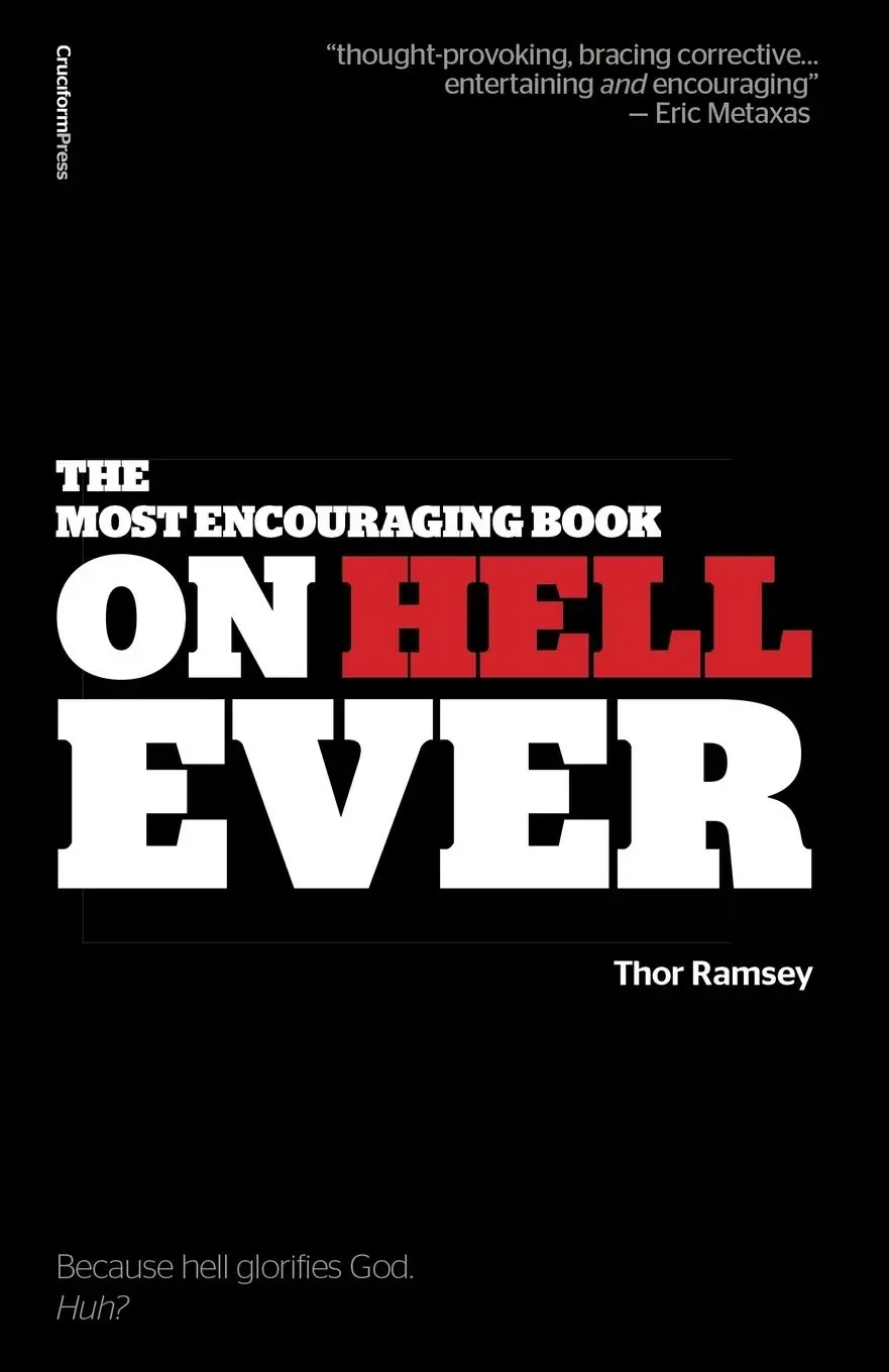 Cover: 9781936760824 | The Most Encouraging Book on Hell Ever | Thor Ramsey | Taschenbuch