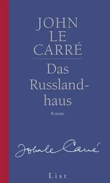 Cover: 9783471780824 | Das Russland-Haus | Roman | John Le Carré | Buch | 431 S. | Deutsch