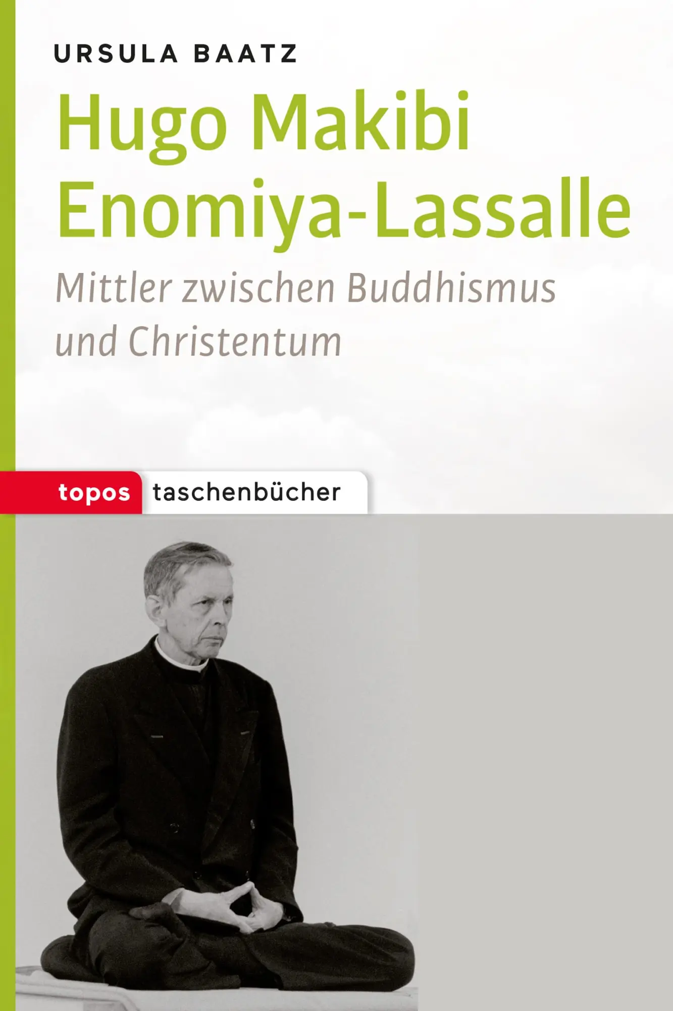 Cover: 9783836710824 | Hugo Makibi Enomiya-Lasalle | Ursula Baatz | Taschenbuch | 191 S.