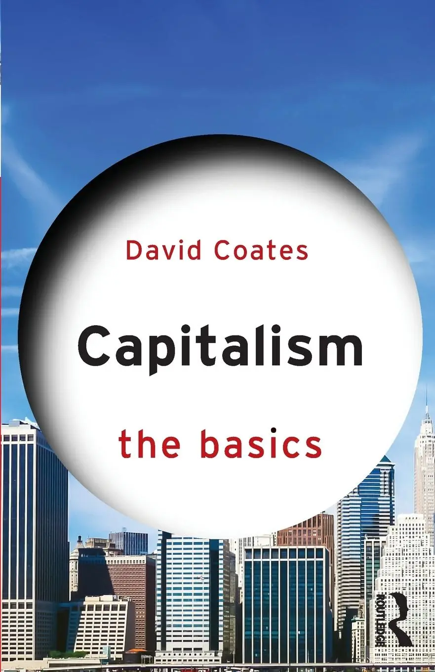 Cover: 9780415870924 | Capitalism | The Basics | David Coates | Taschenbuch | Englisch | 2015