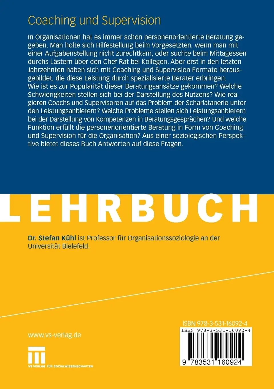 Rückseite: 9783531160924 | Coaching und Supervision | Stefan Kühl | Taschenbuch | vii | Deutsch