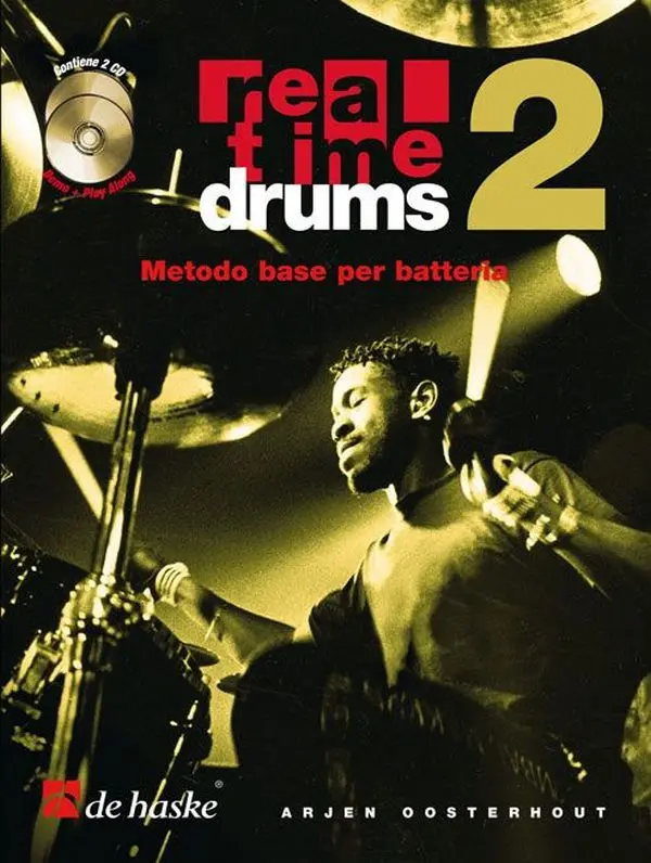 Cover: 9790035220924 | Real Time Drums 2 (IT) | Metodo base per batteria | Arjen Oosterhout