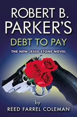 Cover: 9780857301024 | Robert B. Parker's Debt to Pay | Reed Farrel Coleman | Taschenbuch