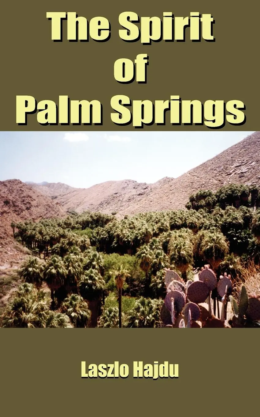 Cover: 9781420821024 | The Spirit of Palm Springs | Laszlo Hajdu | Taschenbuch | Englisch