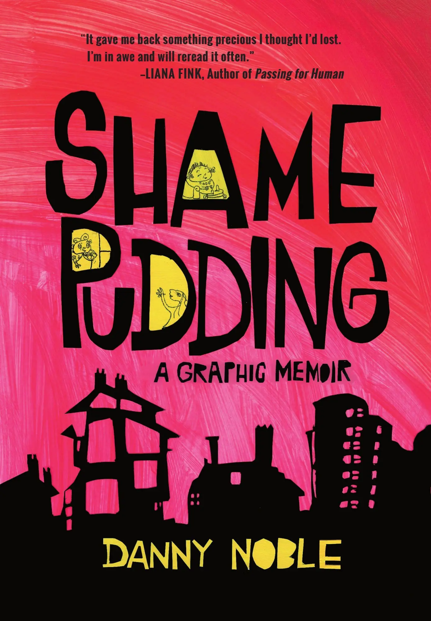 Cover: 9781951491024 | Shame Pudding | A Graphic Memoir | Danny Noble | Taschenbuch | 2020