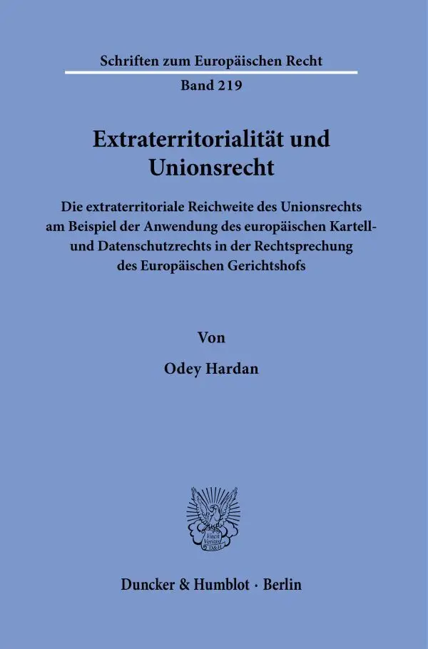 Cover: 9783428191024 | Extraterritorialität und Unionsrecht | Odey Hardan | Taschenbuch