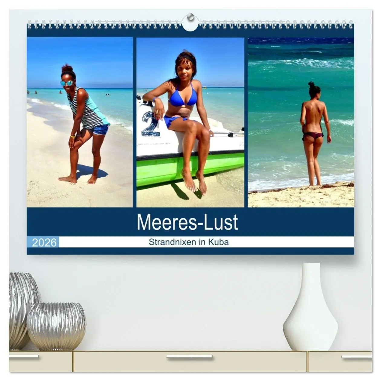 Cover: 9783457661024 | Meeres-Lust - Strandnixen in Kuba (hochwertiger Premium...