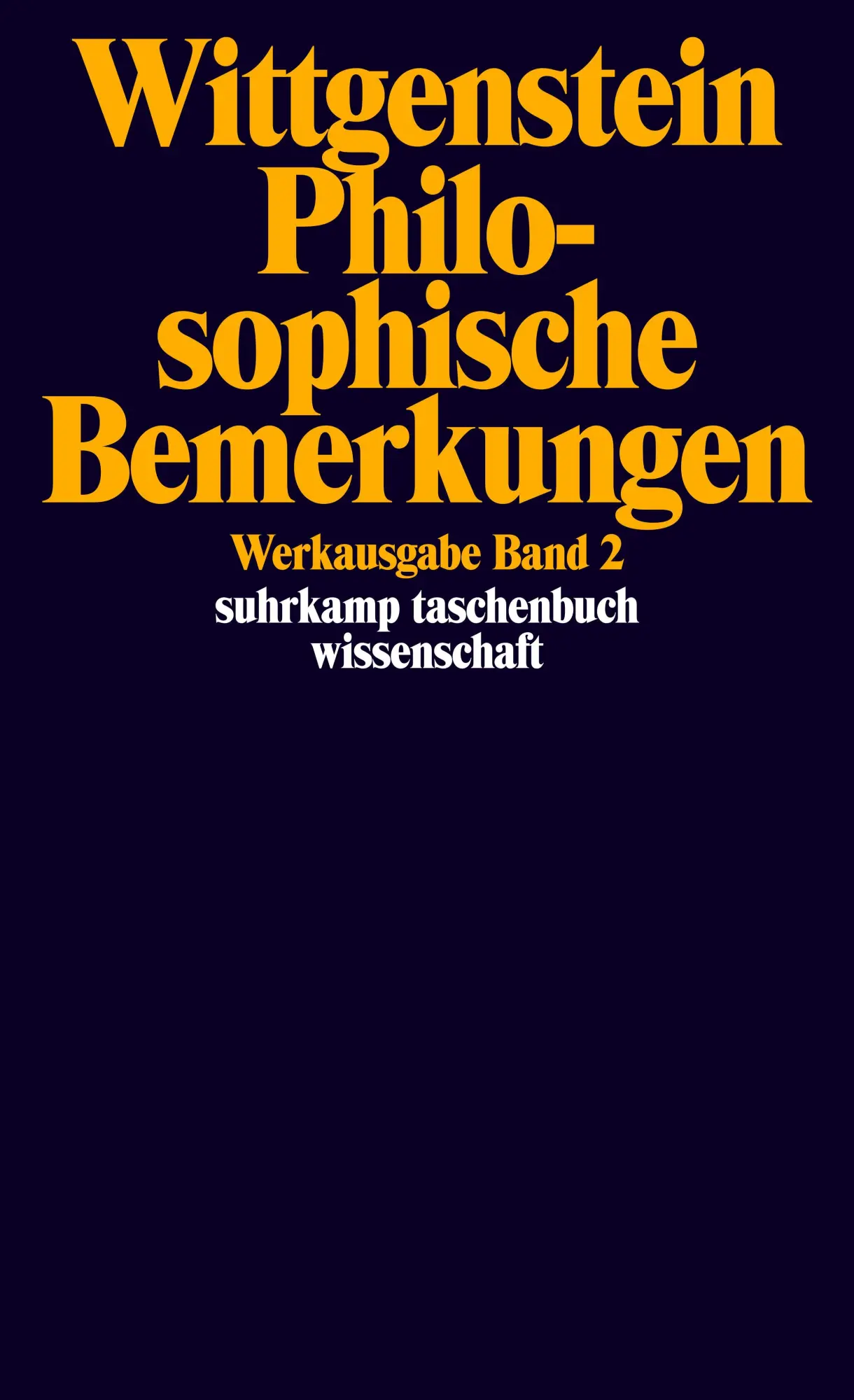 Cover: 9783518281024 | Philosophische Bemerkungen | Werkausgabe in 8 Bänden, Band 2 | Buch